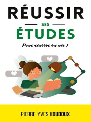 cover image of Réussir ses études pour réussir sa vie !